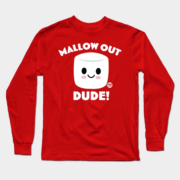 MALLOW OUT Long Sleeve T-Shirt by toddgoldmanart